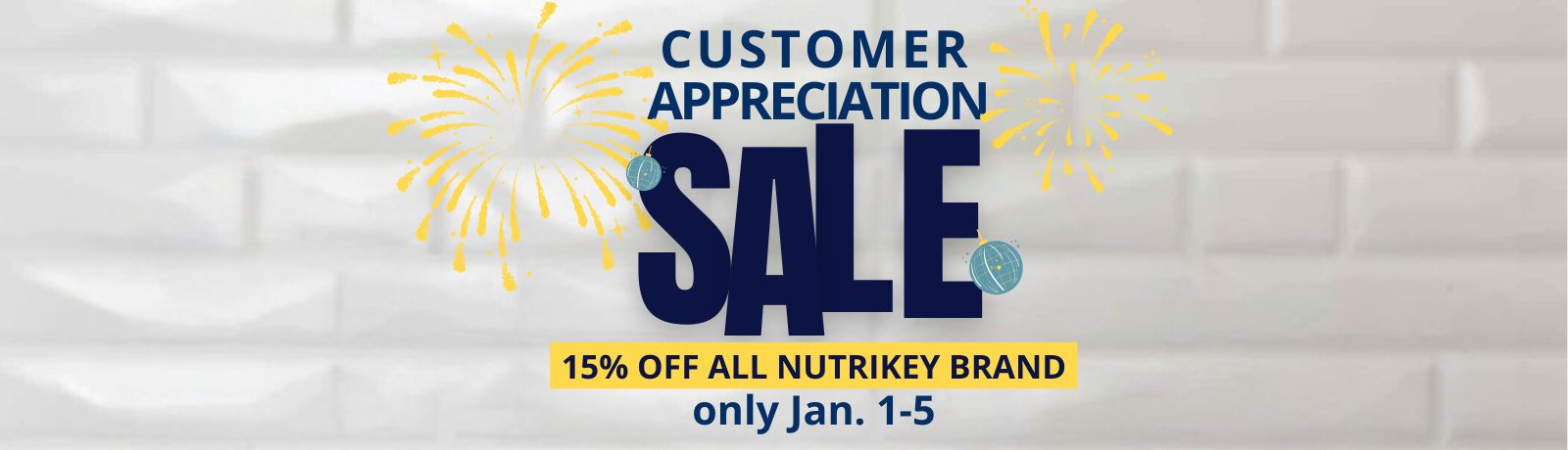 Nutrikey Collection Customer Appreciation Sale