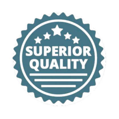 Superior Quality